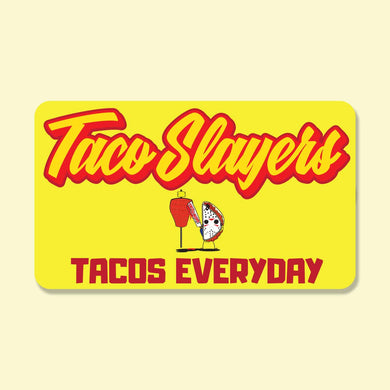 Taco Slayer Taco Shop