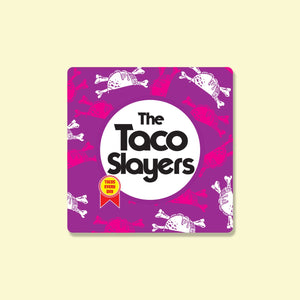 Taco Slayer Good Tacos