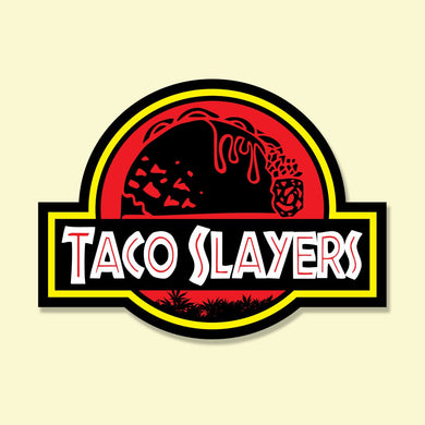 Taco Slayer Lost Tacos